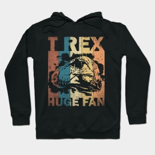 T-Rex Huge Fan Vintage Jurassic Tyrannosaurus Hoodie